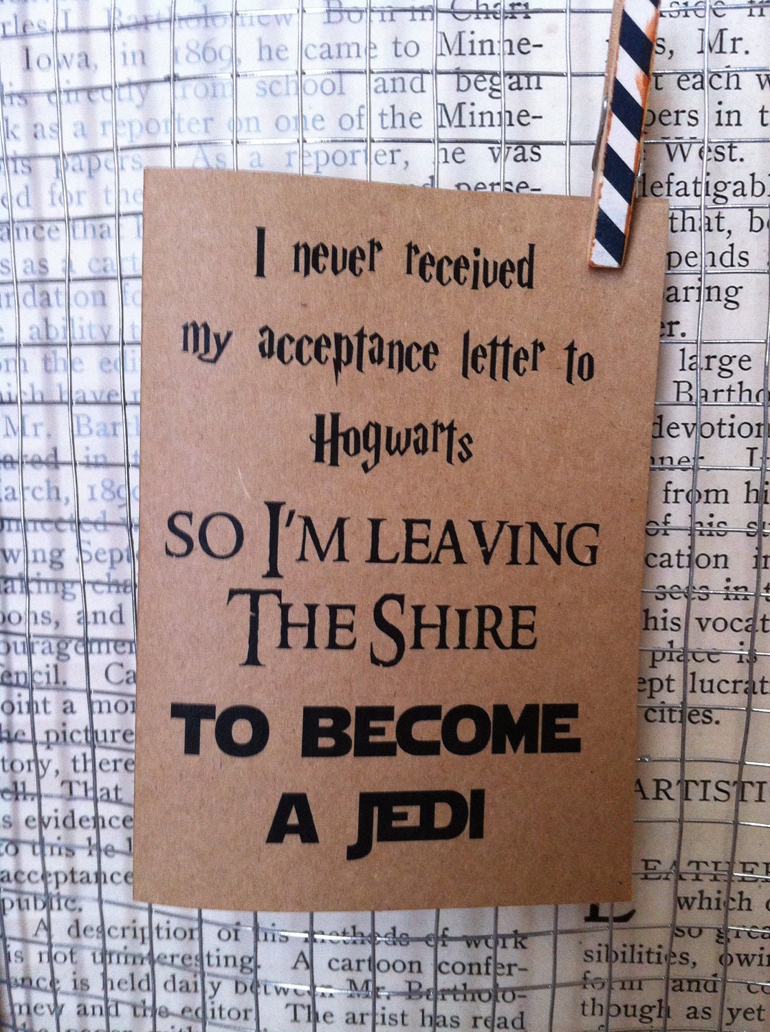 i never received my acceptance letter to hogwarts so i'm leaving the shire to become a jedi. blank card. star wars.lord of the rings.
