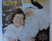 Rare "A Christmas Album" (1984) Sinatra, Streisand, Mathis - Very Good Condition