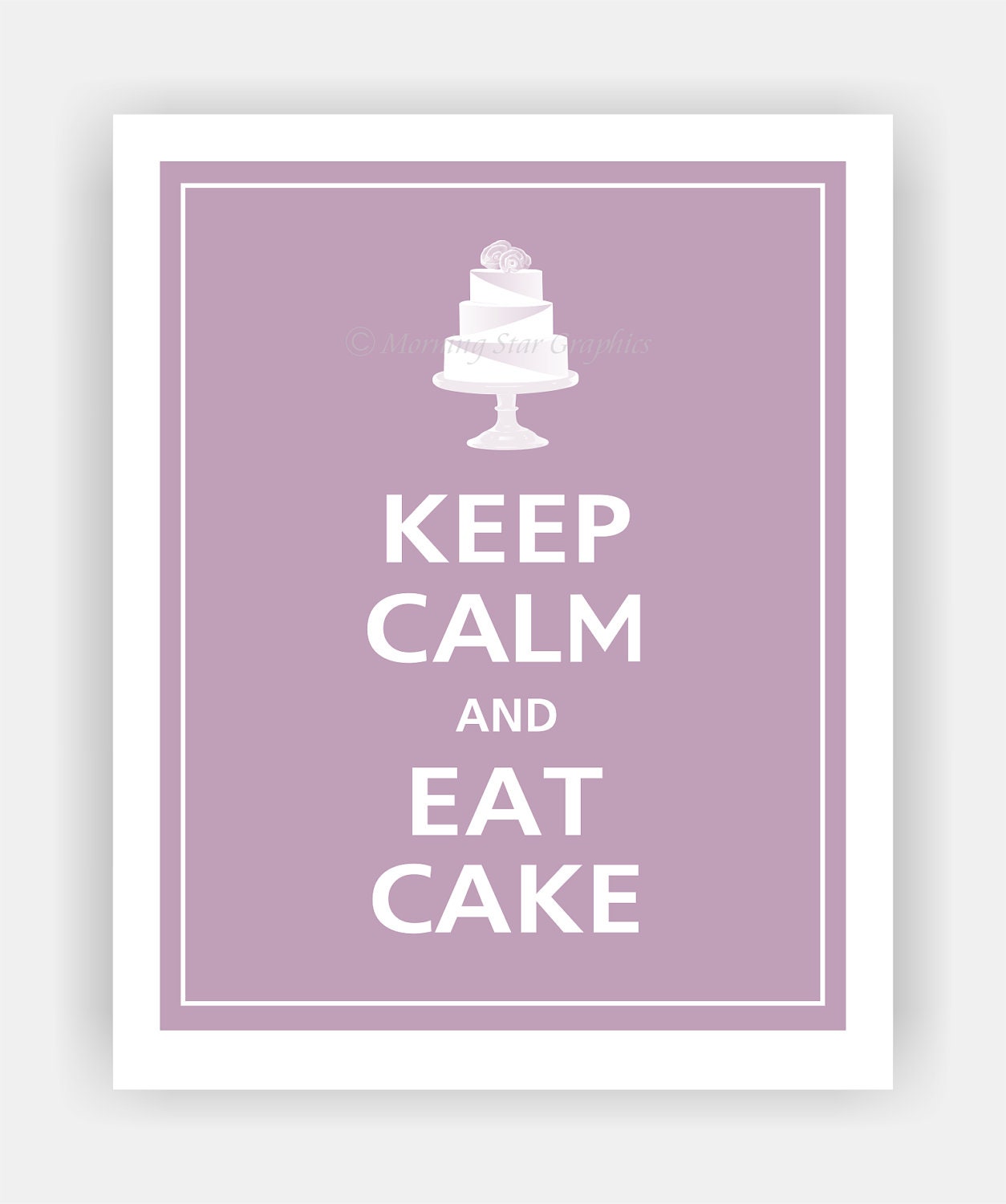 Keep Calm and EAT CAKE Print 11x14 (French Violet featured--56 colors to choose from)