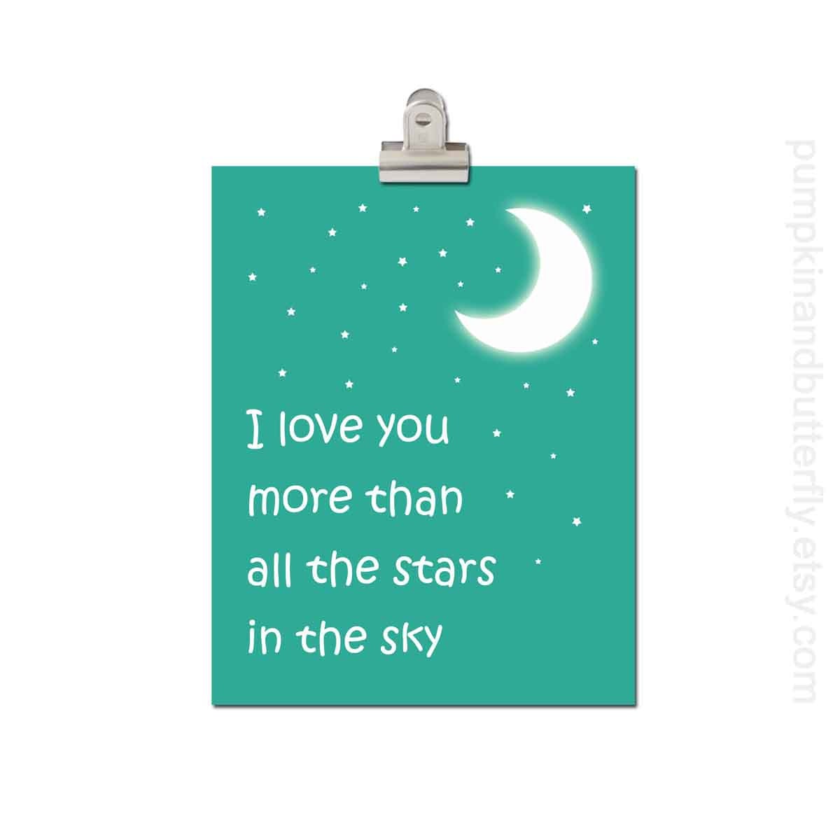Kids Wall Art - Childrens Art Print Poster, Playroom Art, 11x14 Print,  Stars, Teal, Moon, Love, I Love You More Than All The Stars