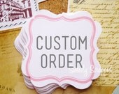Custom Order for Tina