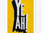 Yeah, yellow version. Large illustration print 11.70 x 16.50 (A3). (Special spring offer: Get a geometric poster for free)