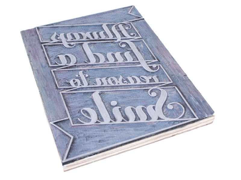 Always Find a Reason to Smile letterpress print