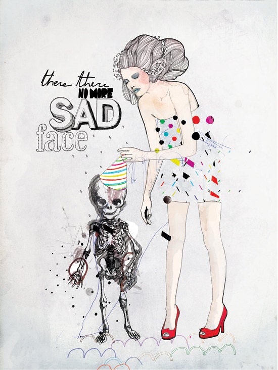 There there no more sad face
