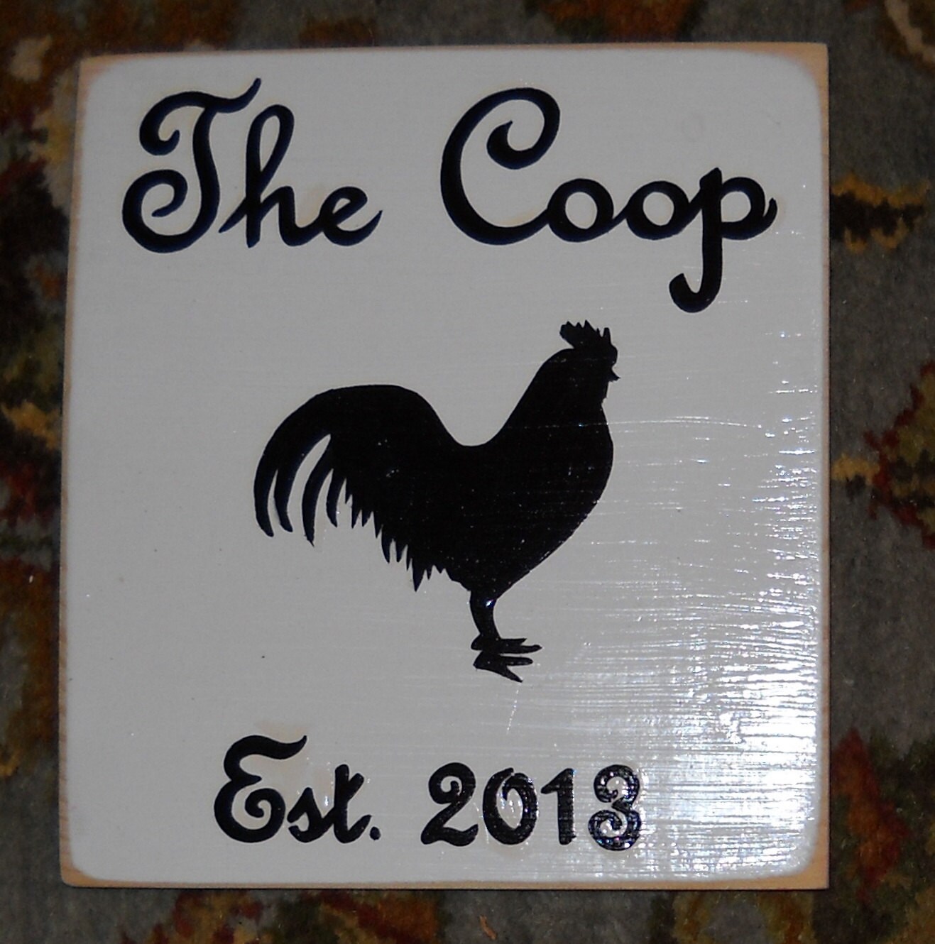 The COOP Custom Sign w/ Date For Chicken Coop Hen House Farmhouse Sign 