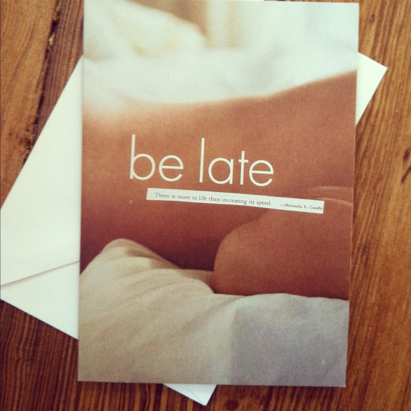 Rest, Relax, Be Lazy, Pamper Yourself There is More to Life, Ghandi Quote-Collage Note Card on High Quality Recycled Cardstock
