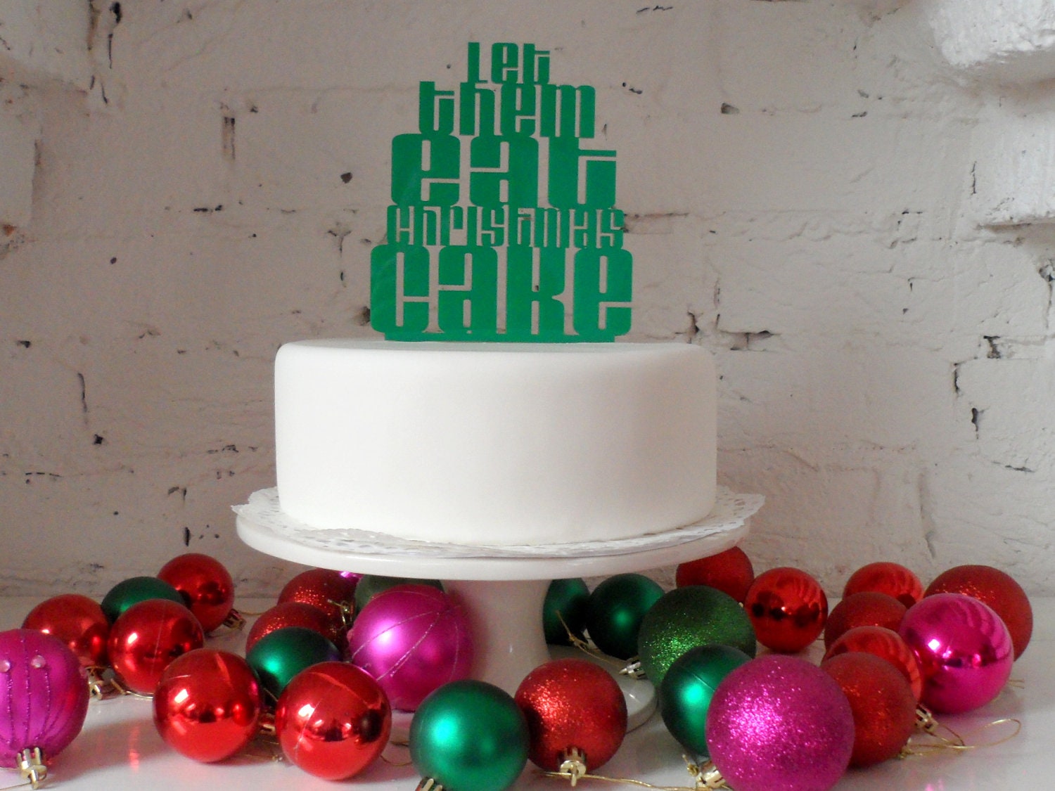 Let Them Eat Christmas Cake' Cake Topper