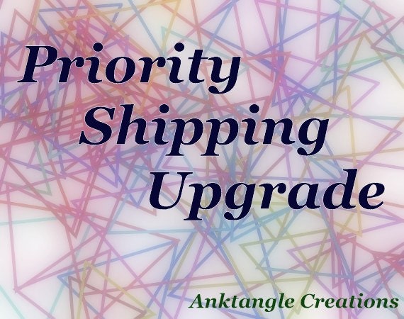 Upgrade to PRIORITY Shipping