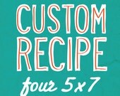 Set of 4 Custom Personalized 5x7 Recipe Prints with Hand Lettering