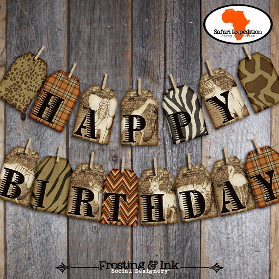 Safari Party - Bunting Banner - Jungle Safari Birthday Party Banner - Printable (Wild Animal, Zoo, Africa, Vintage, Adventure, Expedition)