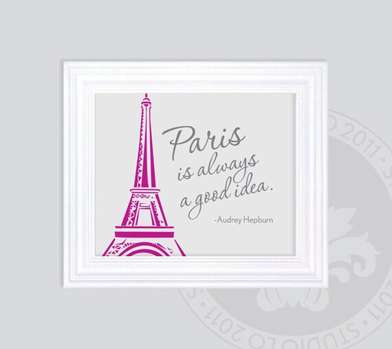 Items similar to Audrey Hepburn quote print // 8x10 // Paris is always