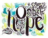 Hope - 8.5x11 inspirational print of watercolor ink and acrylic typography hand lettering Christian