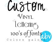 Custom Vinyl Lettering Extra Colossal Large