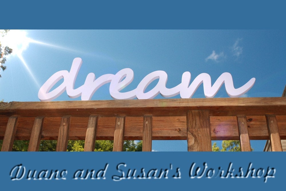 Wooden dream Sign, Wall hanging, Nursery sign, cottage, beach decor, wooden letters, home decor, Housewares, Wall Decor