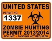 United States ZOMBIE Hunting Permit Decal / Sticker 2013/14 Apocalypse USA Walking Dead
