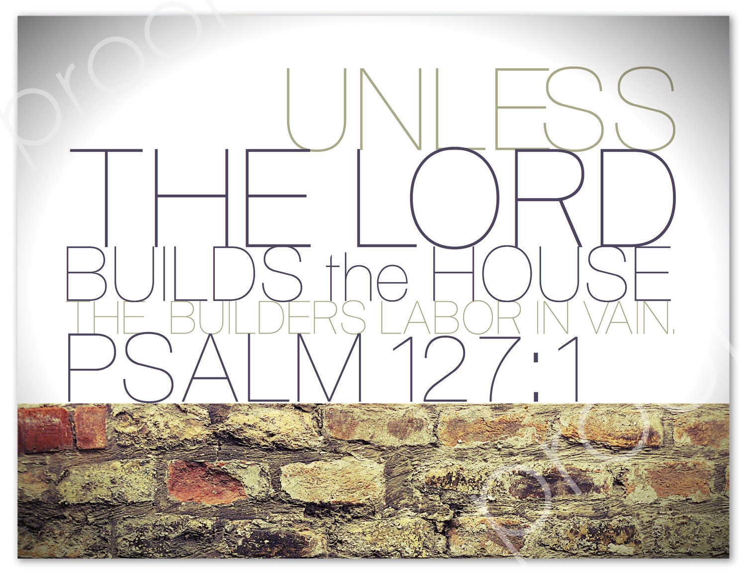 PSALM 127:1 Unless the Lord Builds The House - Digital File Christian Scripture Subway Art for Home Decor, Housewarming, Wedding Gifts