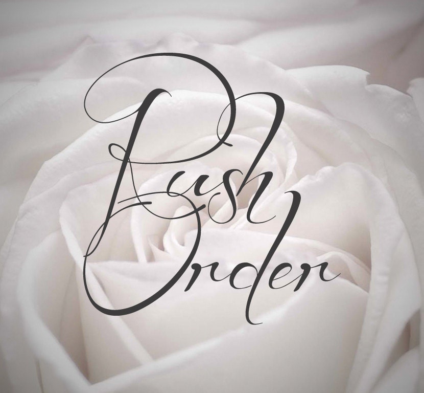 Rush Order