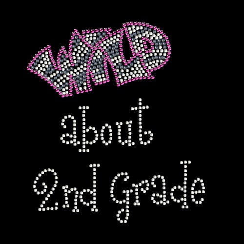 Pick your colors WILD ABOUT second grade 2nd school rhinestone rhinestud stud transfer hot fix hotfix iron on applique bling patch