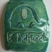 ELEPHANT with BE NATURAL - Ceramic Tile - Aquamarine Art Glaze - Inspirational Art Piece