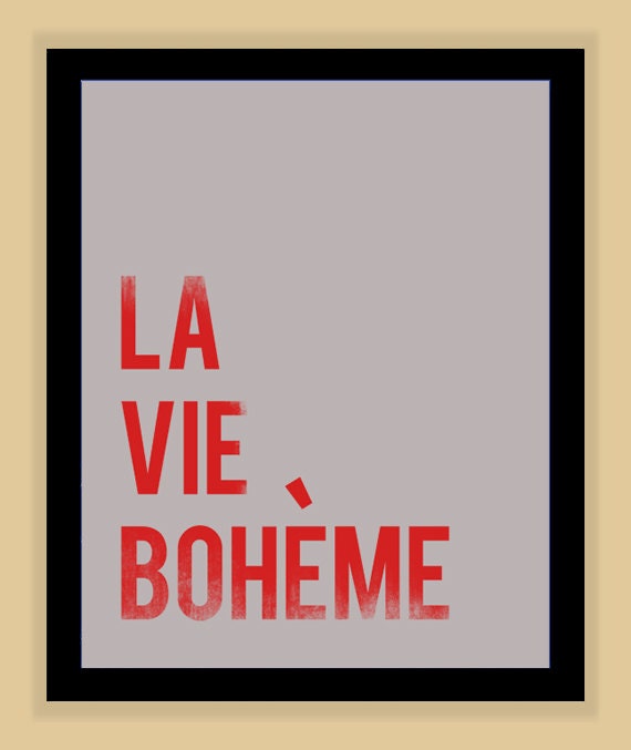 La Vie Boheme RENT Musical Quote modern print poster 8x10