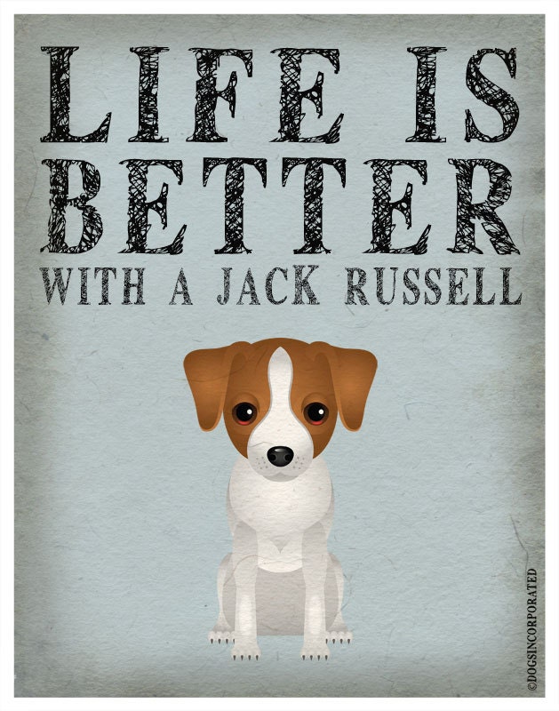 Life is Better with a Jack Russell Art Print 11x14 - Custom Dog Print