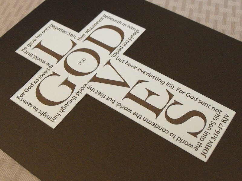 8"x10" God Loves--Word Art Print-- Scripture John 3:16