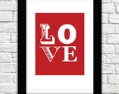 LOVE - Typographic Print  - Romantic themed print - perfect gift for lovers