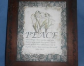 Peace John 16:33-original Christian print in recycled, antiqued wood frame-wall hanging or table setting, wall decor for home decor