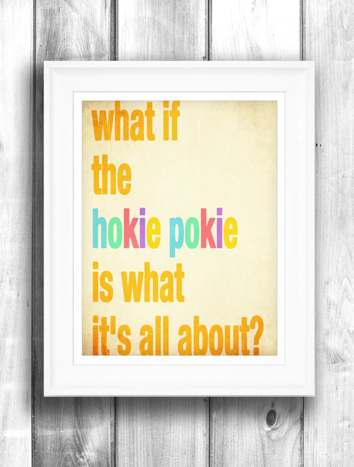 Hokie pokie print digital illustration motivational quote nursery decor typographic poster wall sign inspirational print 11x14 Typography
