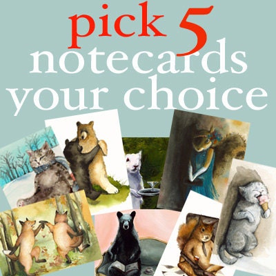 You Choose 5 cards-whimsical greeting cards, blank, animals