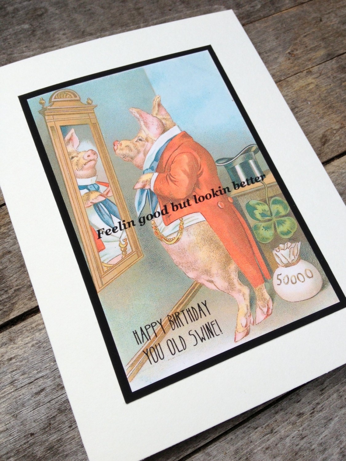 Victorian swine birthday card, humour birthday card