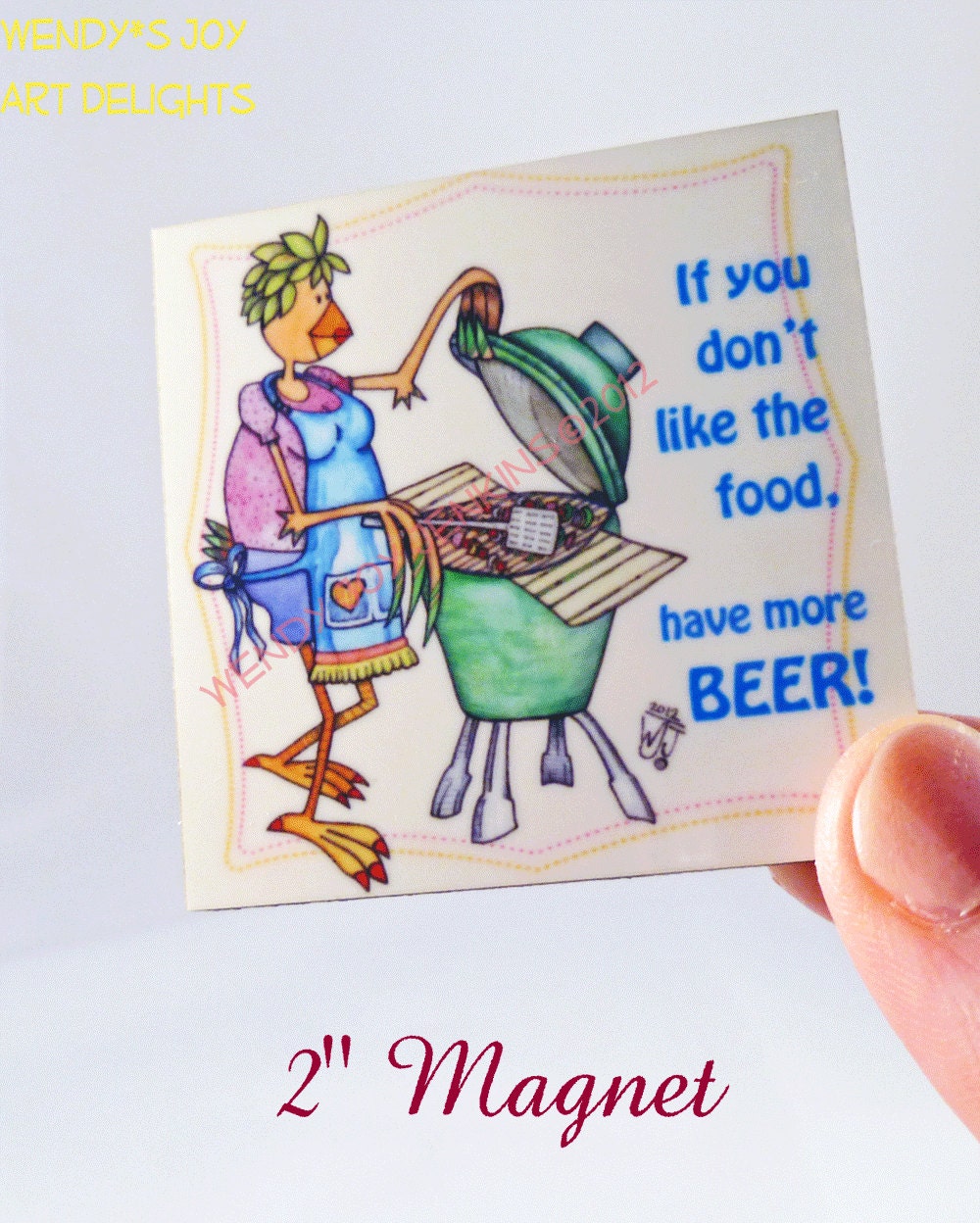 Beer BBQ Magnet Quote Drink More Beer Hen Grilling Veggies on the BBQ
