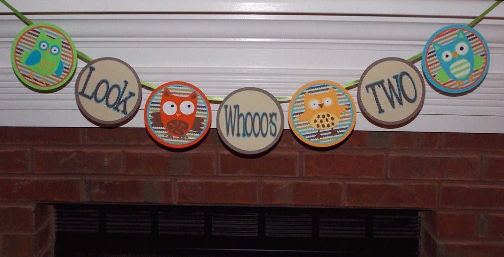 Perky Owl Birthday   Banner ... MADE TO ORDER ... Orange Yellow Blue Green Brown   ... Look Whoo's Two ... customize message ... adjustable