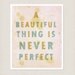 A Beautiful Thing 11x14 / Typographic Print, Digital Giclee, Typography, Bathroom Decor, Inspirational, Quotes, Neutral Decor, Art Poster