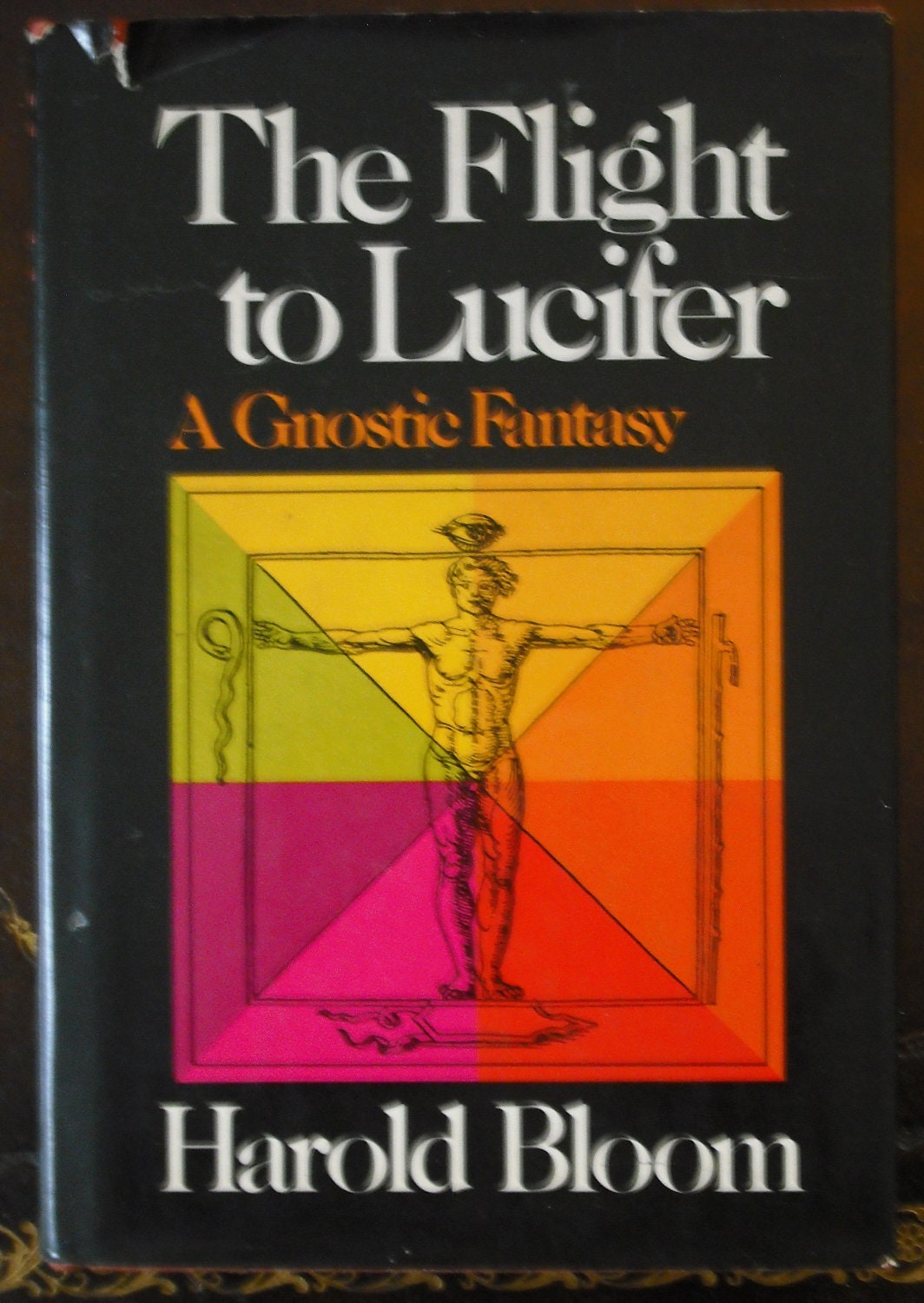 The Flight to Lucifer: A Gnostic Fantasy Harold Bloom