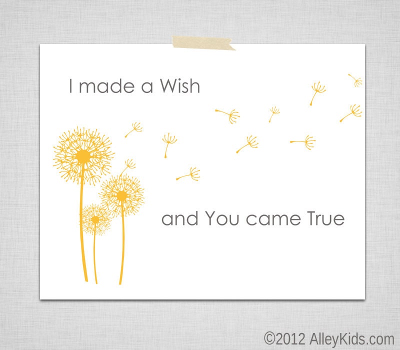 Nursery Art - I Made A Wish and You Came True Dandelion Typography Childrens Art 8x10