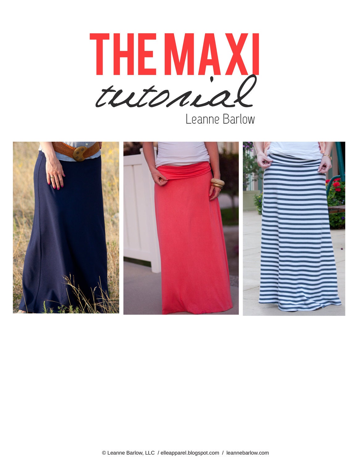 The Maxi Tutorial by Leanne Barlow