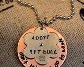 Don't Let Love Go To Waste....Adopt A Pit Bull Handstamped Necklace