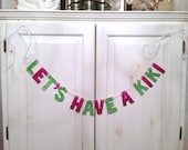 Let's Have a Kiki Glitter Banner / Bachelorette Party Decoration / Girls Night Decoration / Photo Prop