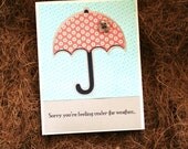Get Well Card - Handmade Greeting with Pink Umbrella