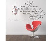 40"x52" (Large) - Life is not Measured by Breaths -Inspirational Vinyl Wall Decal Art Stickers Quotes Words