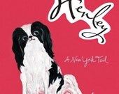 Henley: A New York Tail illustrated children's book