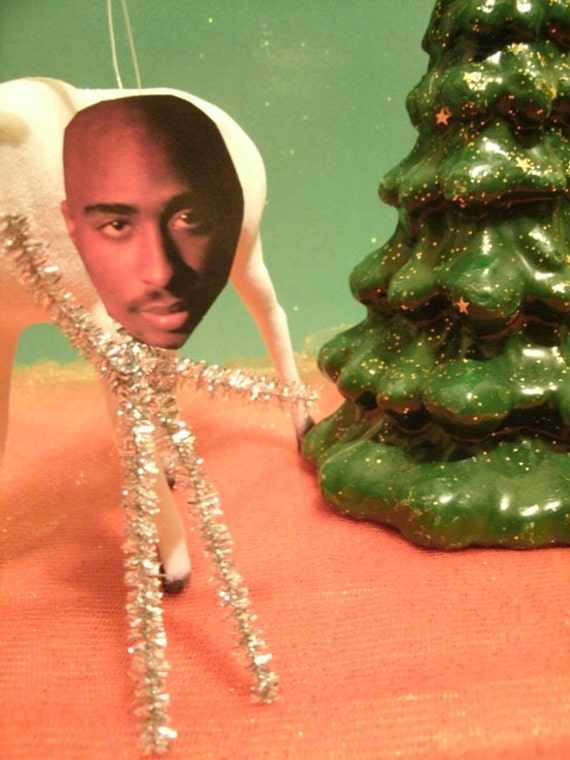 Epic Legendary Tupac Ornament Just For You