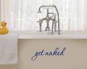 Bathroom Decal Get Naked words bath room Home decor and bedroom vinyl wall art stickers Funny, Novelty gifts