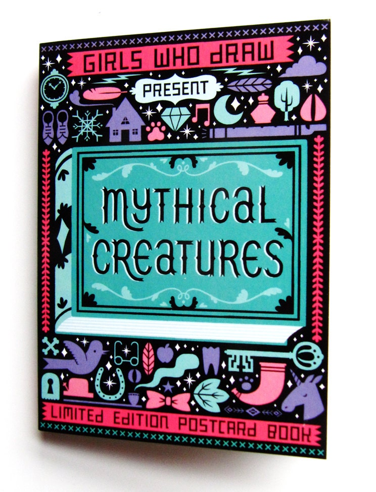Girls Who Draw present Mythical Creatures postcard book