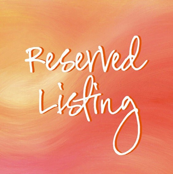 Reserved listing for jdoig