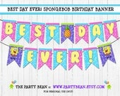 Happy Birthday Banner - SpongeBob Best Day Ever - Digital File - You Print Il_170x135