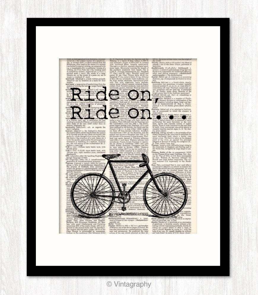RIDE On RIDE On Bicycle Biking Art Print Typography Mixed Media Bike Art Dictionary Art Print Inspirational Quote