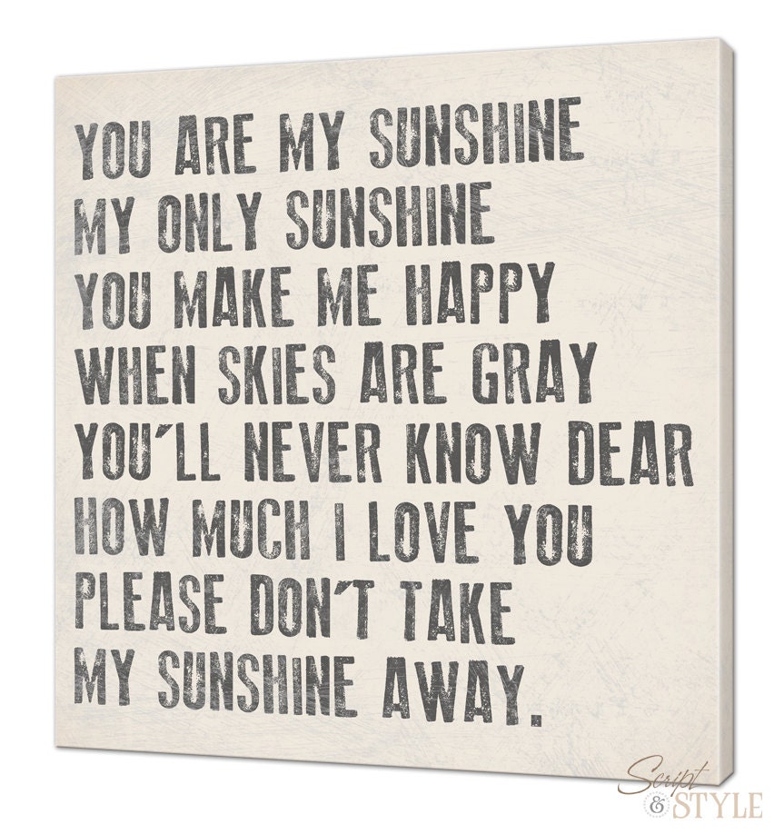 You Are My Sunshine Canvas Wall Art, 24" x 24", Your Choice Of Colors