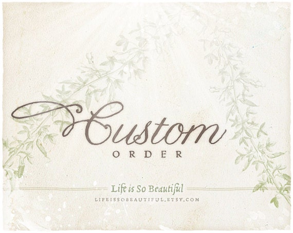 Custom Order for Carla